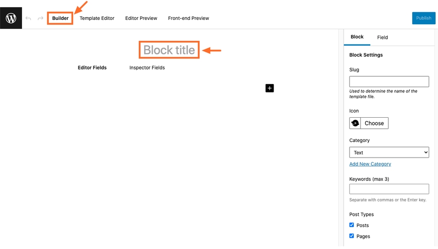 Screenshot of Block Builder and block name field